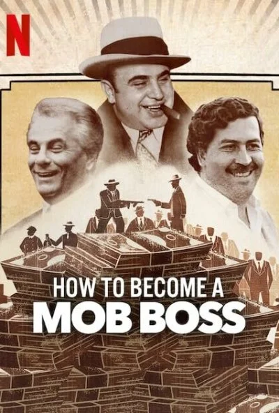 How to Become a Mob Boss (2023) онлайн бесплатно